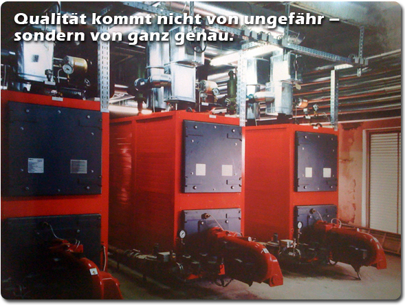 Qualität kommt nicht von ungefähr